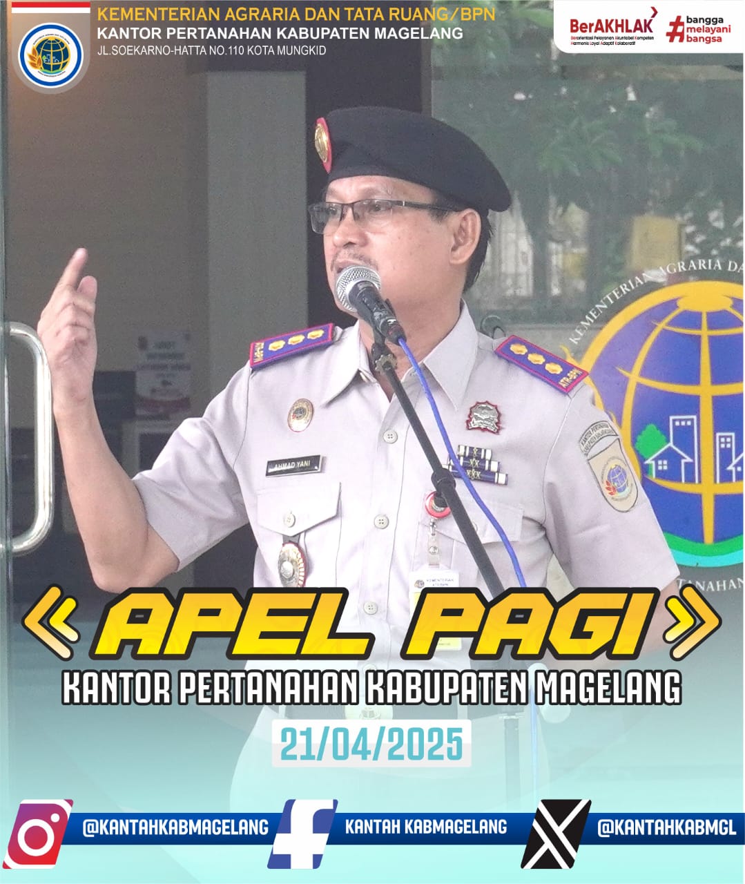 Apel Pagi Kantor Pertanahan Kab Magelang, 21 April 2025
