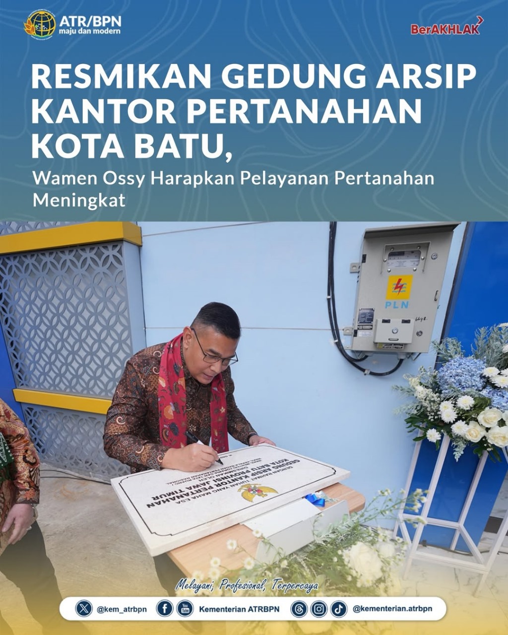 Resmikan Gedung Arsip Kantor Pertanahan Kota Batu, Wamen Ossy Harapkan Pelayanan Pertanahan Meningkat