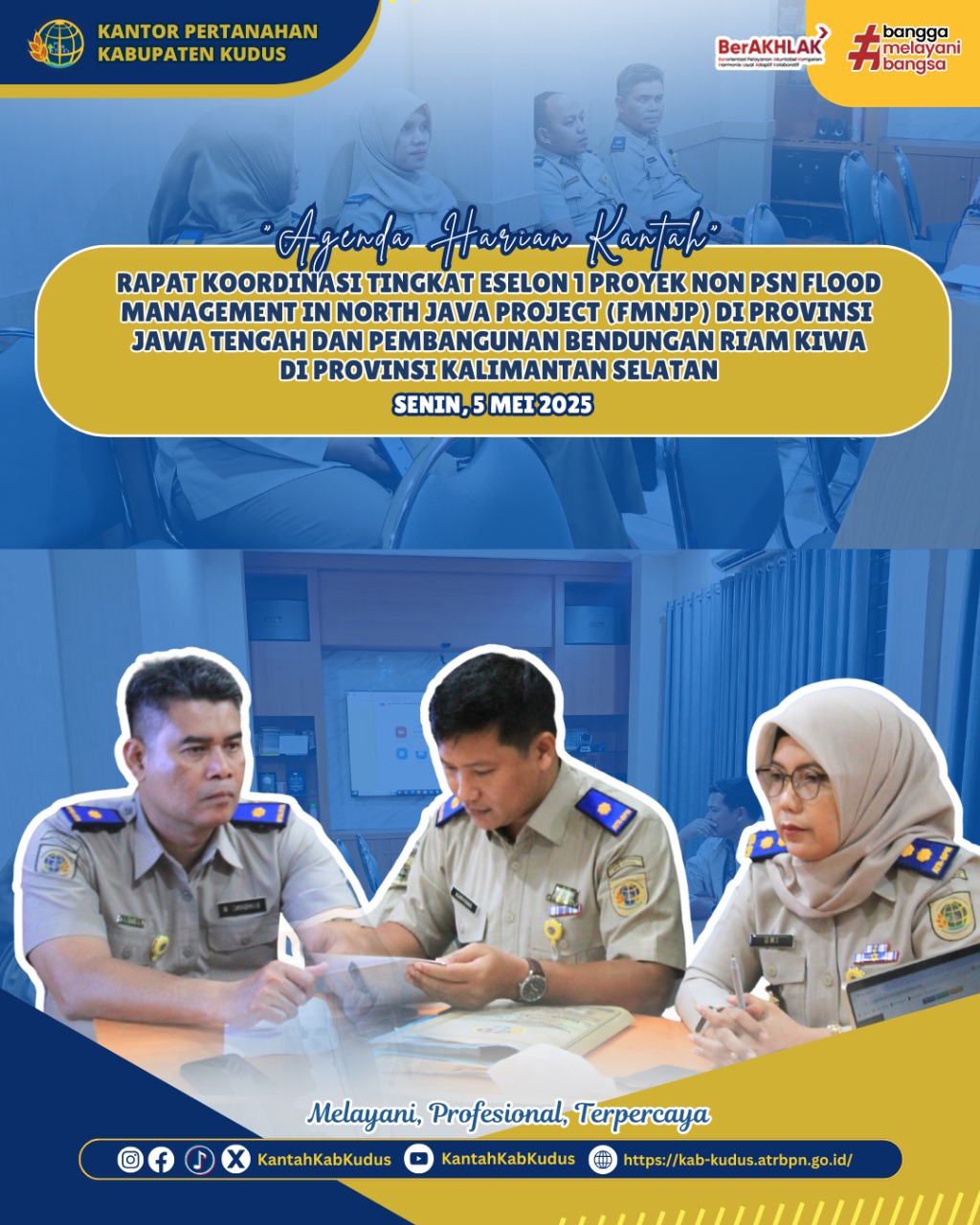Rapat Koordinasi Tingkat Eselon 1 Proyek Non PSN Flood Management In North Java Project (FMNJP) Di Provinsi Jawa Tengah dan Pembangunan Bendungan Riam Kiwa di Provinsi Kalimantan Selatan