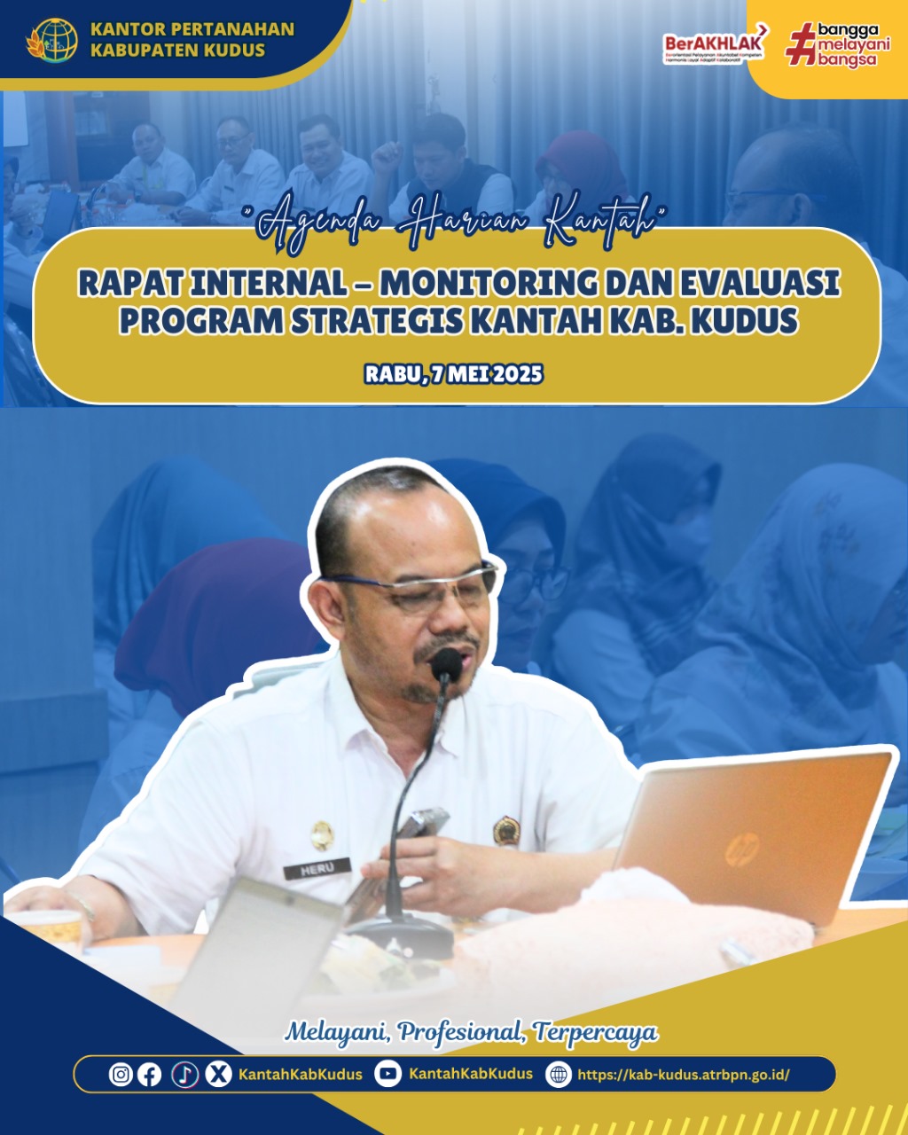 Rapat Internal Kantor Pertanahan Kabupaten Kudus : Penguatan Pelaksana Tugas dan Fungsi Organisasi