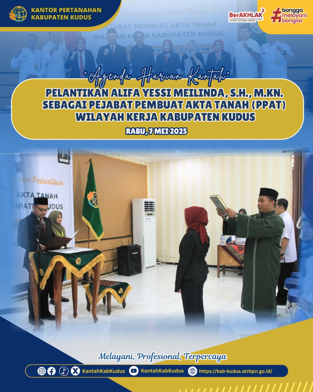Pelantikan Alifa Yessi Meilinda, S.H., M.Kn. sebagai Pejabat Pembuat Akta Tanah (PPAT) Kabupaten Kudus