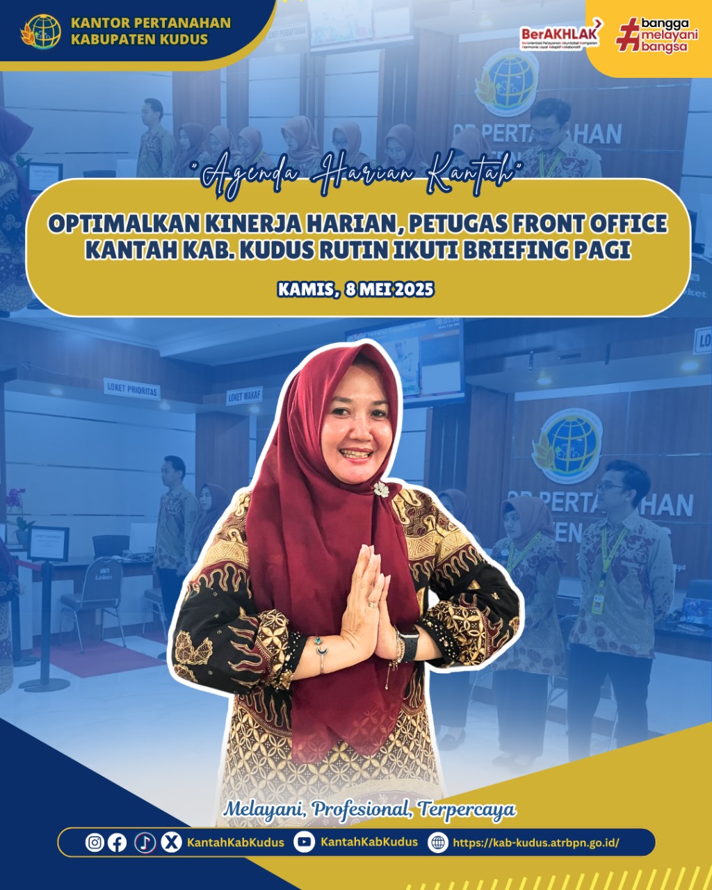Optimalkan Kinerja Harian, Petugas Front Office Kantah kab. Kudus rutin Ikuti Briefing Pagi