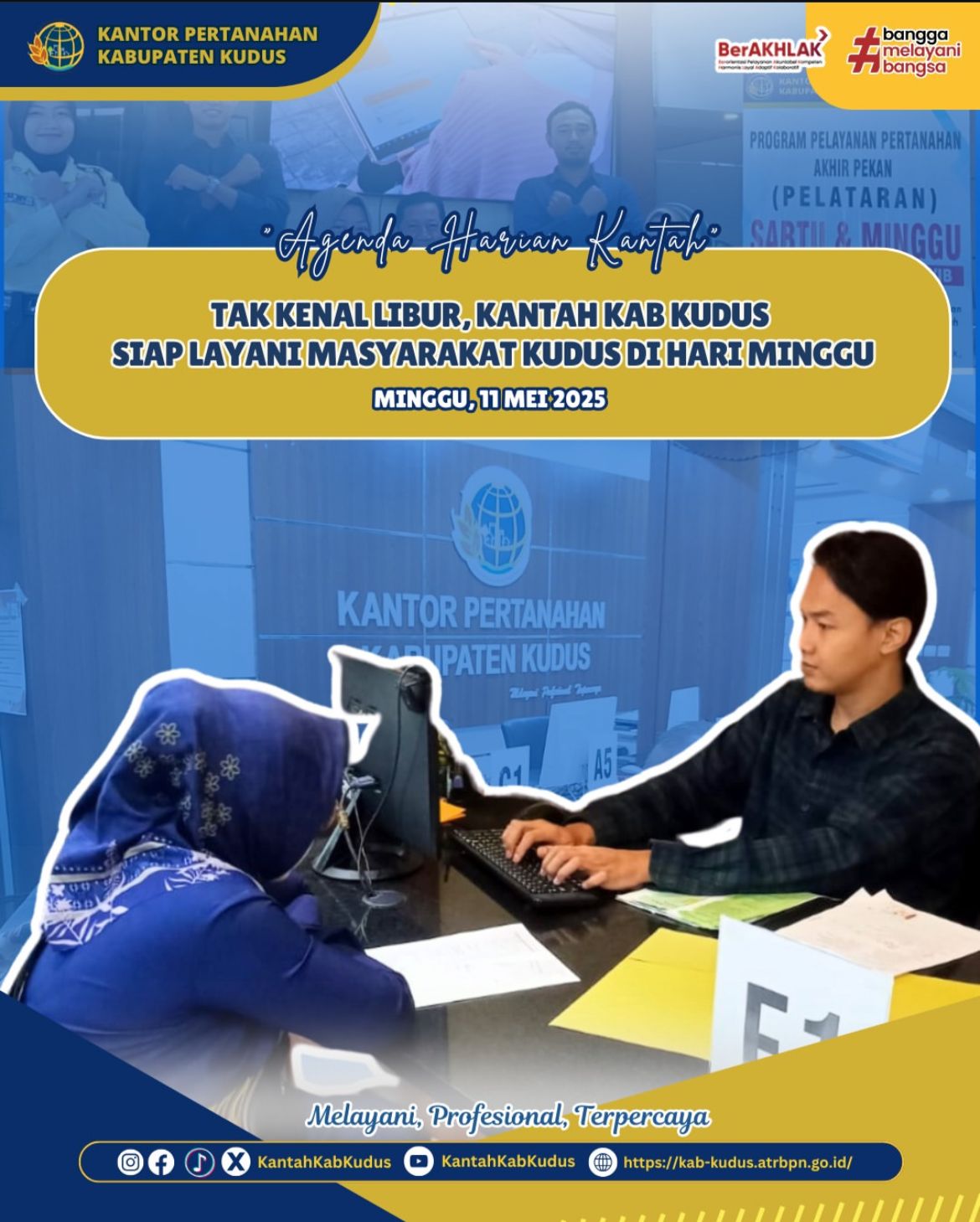 Tak Kenal Libur, Kantor Pertanahan Kabupaten Kudus siap Layani Masyarakat Kudus di Hari Minggu