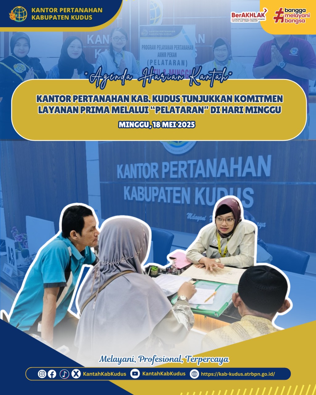 Kantor Pertanahan Kabupaten Kudus Tunjukkan Komitmen Layanan Prima Melalui PELATARAN di Hari Minggu