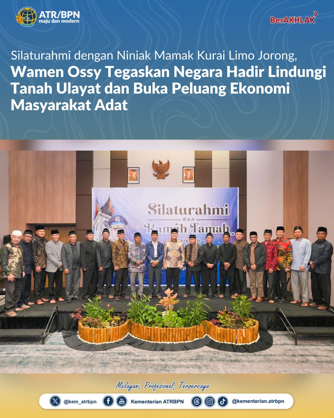 Wamen Ossy Tegaskan Negara Hadir Lindungi Tanah Ulayat dan Buka Peluang Ekonomi Masyarakat Adat dalam acara Silaturahmi dengan Niniak Mamak Kurai Limo Jorong
