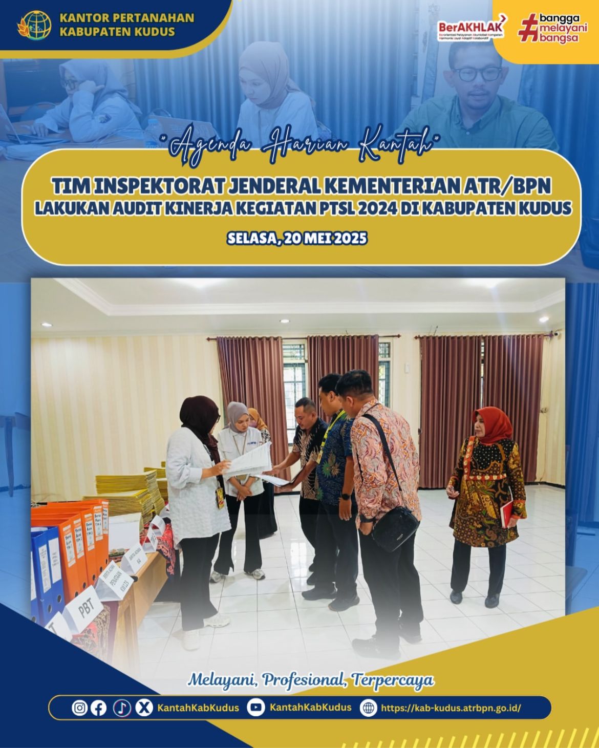 Tim Inspektorat Jenderal Kementerian ATT/BPN Lakukan Audit Kinerja Kegiatan PTSL 2024 di Kabupaten Kudus