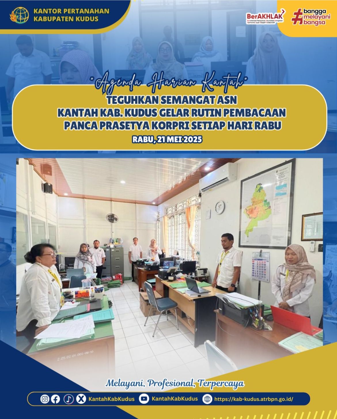 Teguhkan Semangat ASN Kantor Pertanahan Kabupaten Kudus Gelar Rutin Pembacaan Panca Prasetya Korpri Setiap Hari Rabu