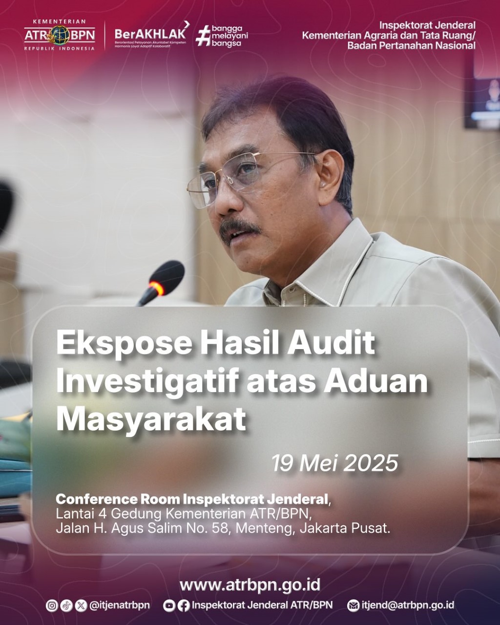Ekspose Hasil Audit Investigasi atas Aduan Masyarakat oleh Inspektorat Jenderal Kementerian ATR/BPN
