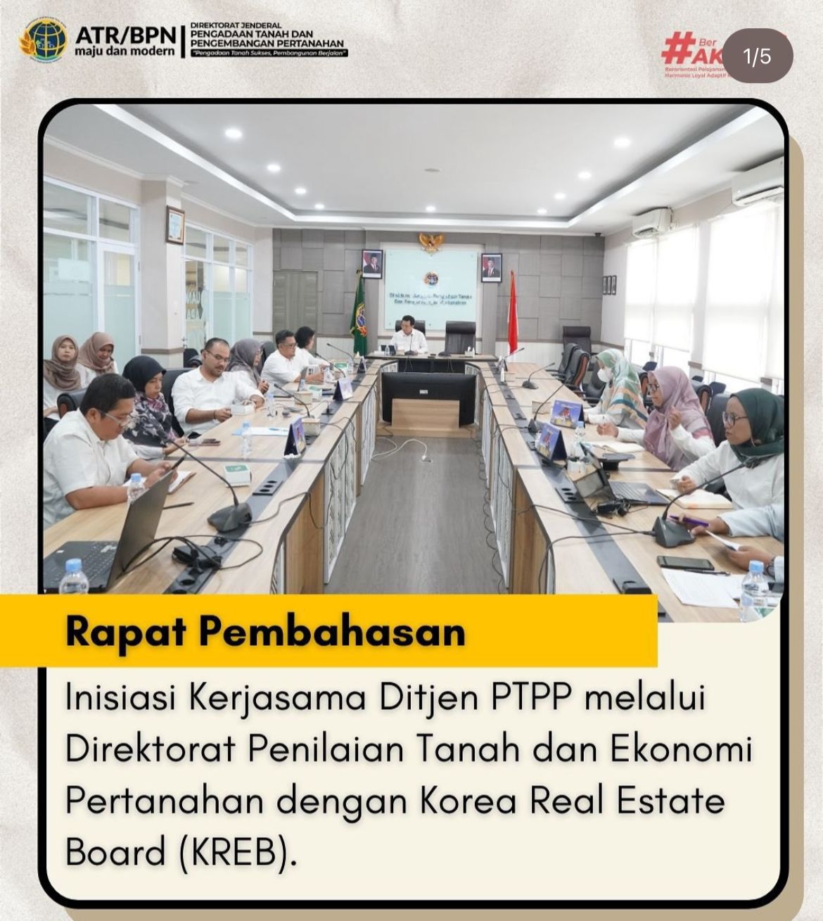 Rapat Pembahasan Inisiasi Kerjasama Ditjen PTPP Melalui Direktorat Penilaian Tanah dan Ekonomi Pertanahan dengan Korea Real Estate Board (KREB)