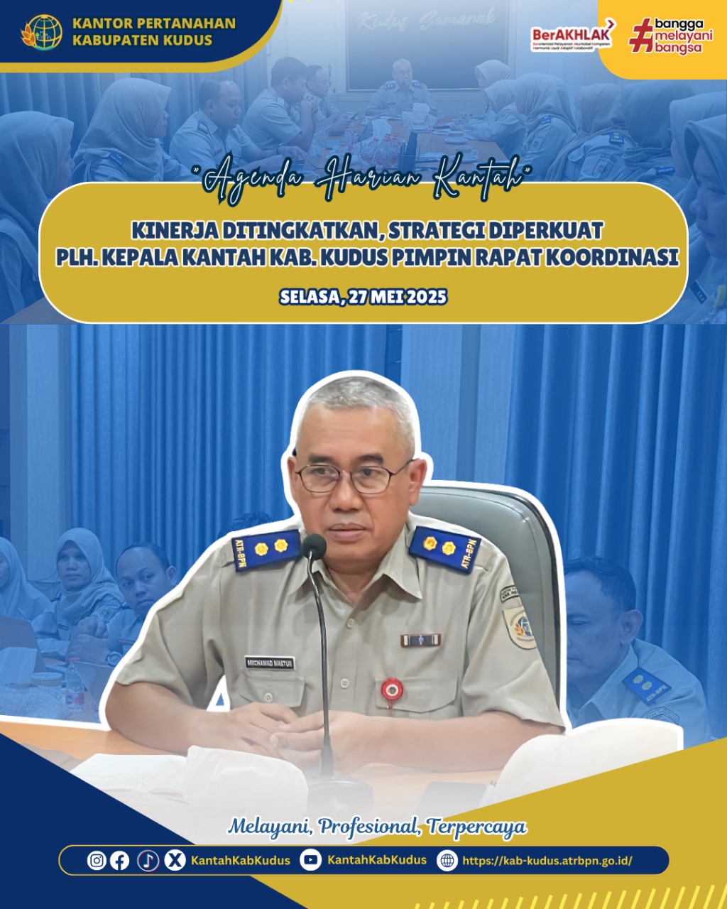 Kinerja Ditingkatkan, Strategi Diperkuat PLH Kepala Kantor Pertanahan Kabupaten Kudus pimpin Rapat Koordinasi