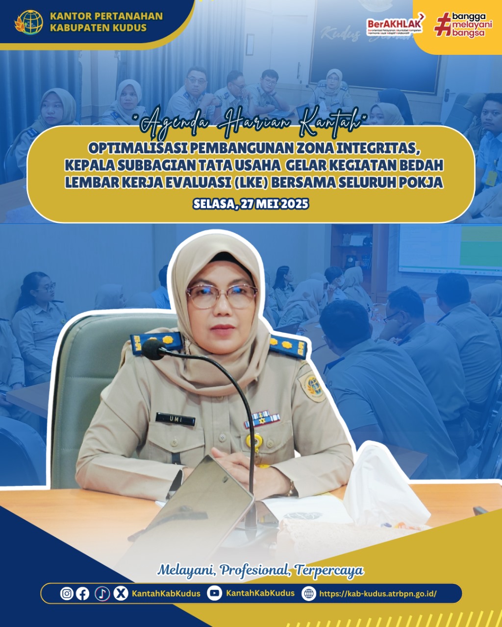 Optimalisasi Pembangunan Zona Integritas, Kepala Subbagian Tata Usaha Gelar Kegiatan Bedan Lembar Kerja Evaluasi (LKE) Bersama Seluruh Pokja
