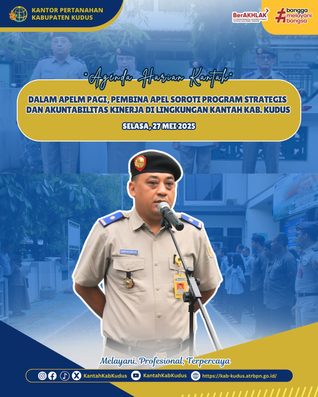 Dalam Apel Pagi, Pembina Apel Soroti Program Strategis dan Akuntabilitas Kinerja di lingkungan Kantor Pertanahan Kabupaten Kudus