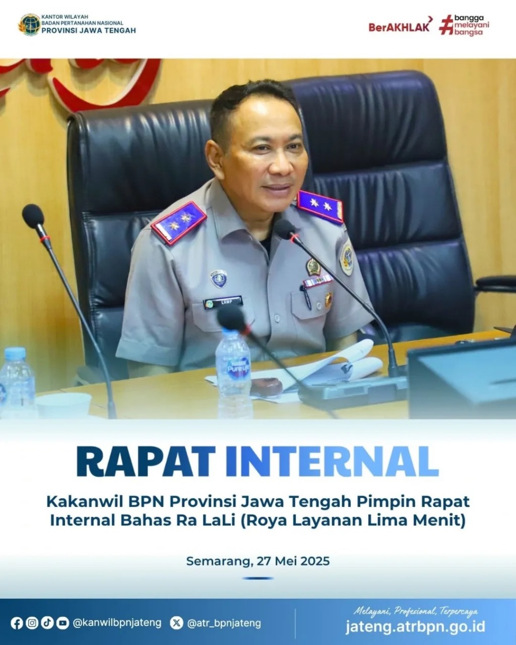 Rapat Internal Kakanwil BPN provinsi Jawa Tengah Pimpin Rapat Internal Bahas Trobosan Inovasi Pelayanan Pertanahan – Roya Layanan Lima Menit