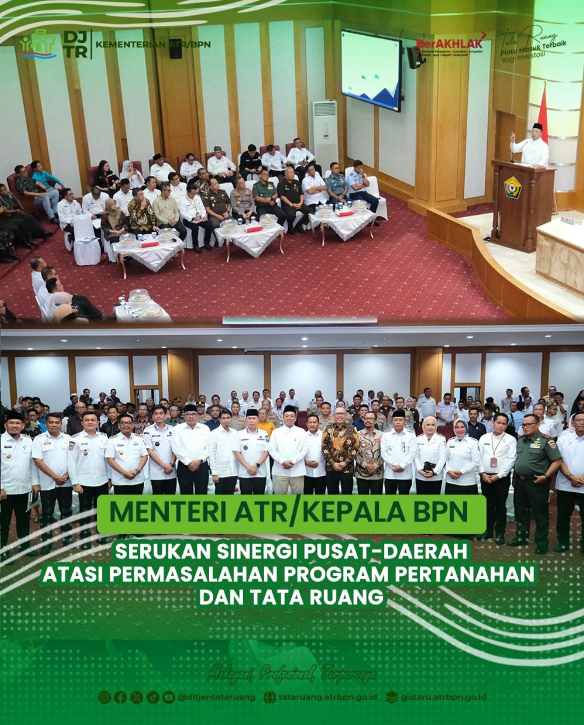 Menteri ATR/Kepala BPN Serukan Sinergi Pusat-Daerah Atasi Permasalahan Program Pertanahan dan Tata Ruang