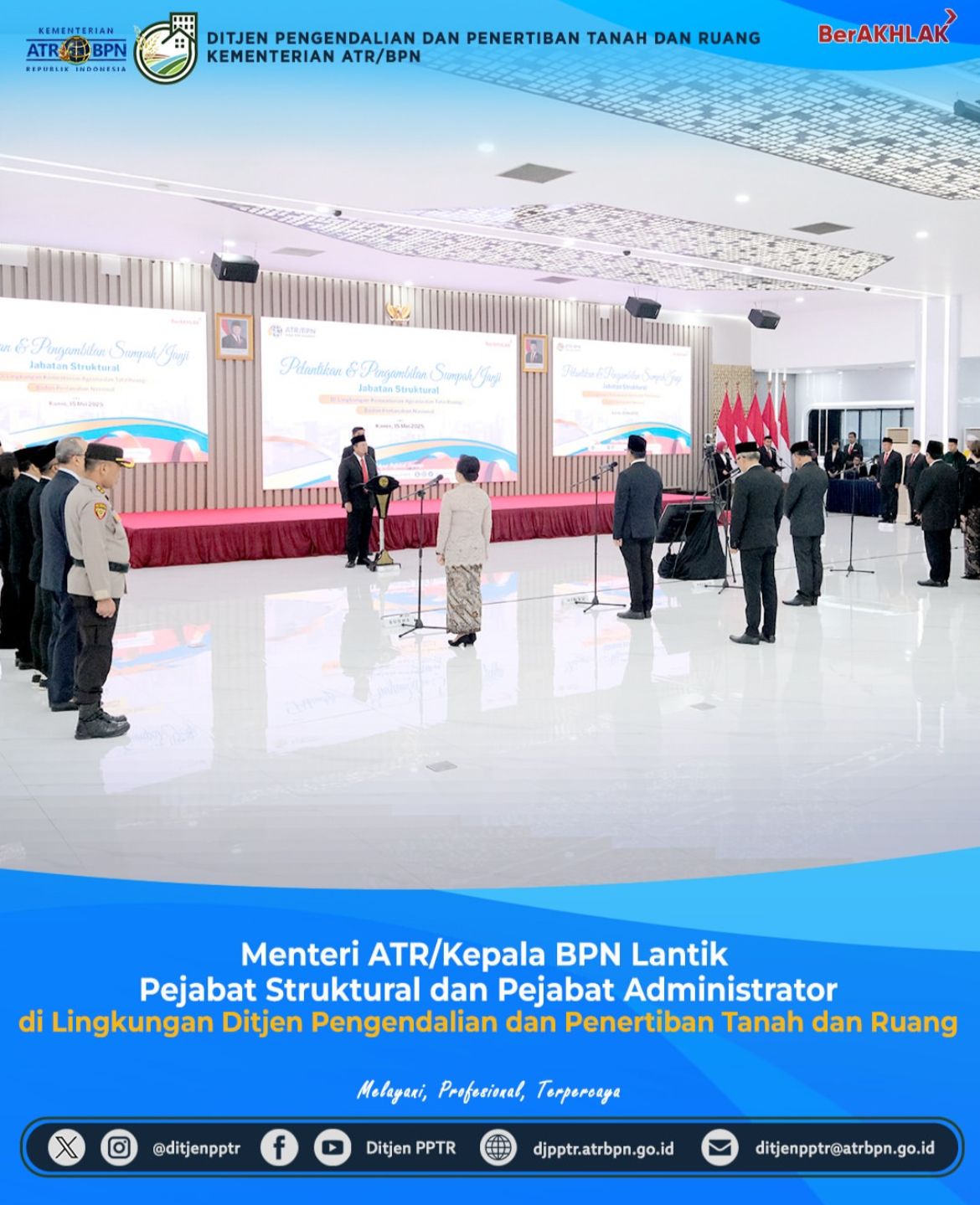 Menteri ATR/Kepala BPN Lantik Pejabat Struktural dan Pejabat Administrator di lingkungan Dirjen Pengendalian dan Penertiban Tanah dan Ruang
