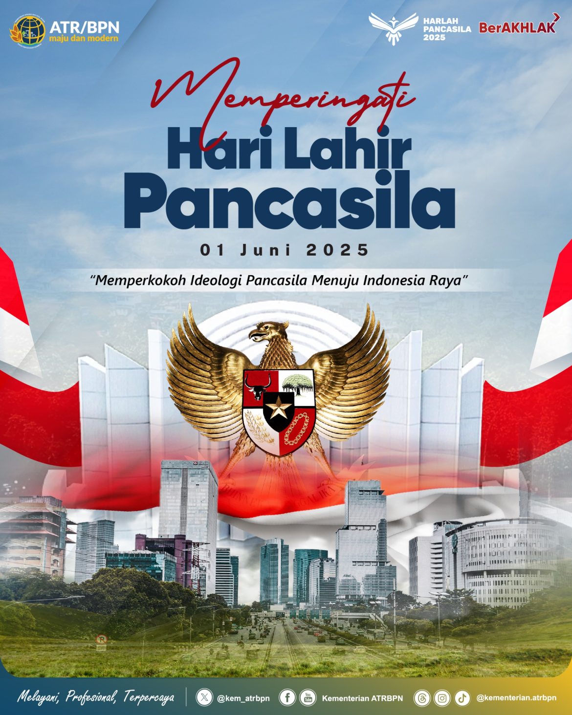 Segenap jajaran Kementerian ATR/BPN mengucapkan Selamat Memperingati Hari Lahir Pancasila