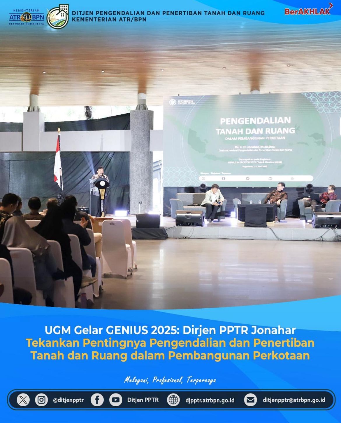 UGM Gelar Genius 2025: Dirjen PPTR Kementerian ATR/BPN Jonahar Tekankan Pentingnya Pengendalian dan Penertiban Tanah dan Ruang dalam Pembangunan Perkotaan