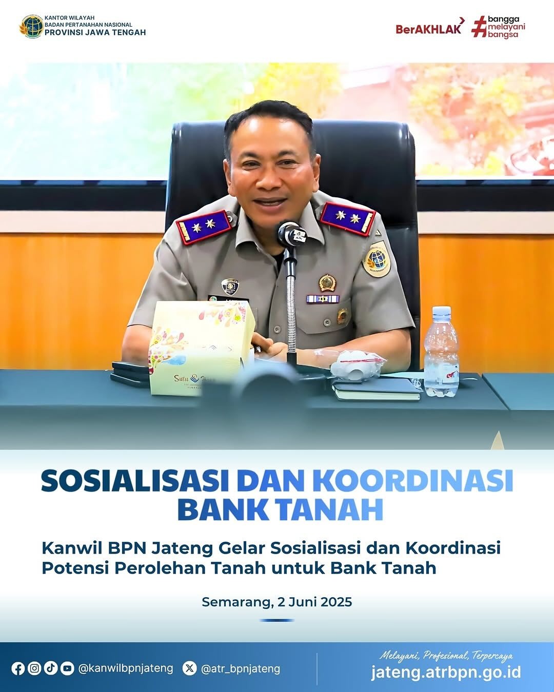 Kanwil BPN Provinsi Jawa Tengah selenggarakan Sosialisasi dan koordinasi Potensi Perolehan Tanah Untuk Bank Tanah