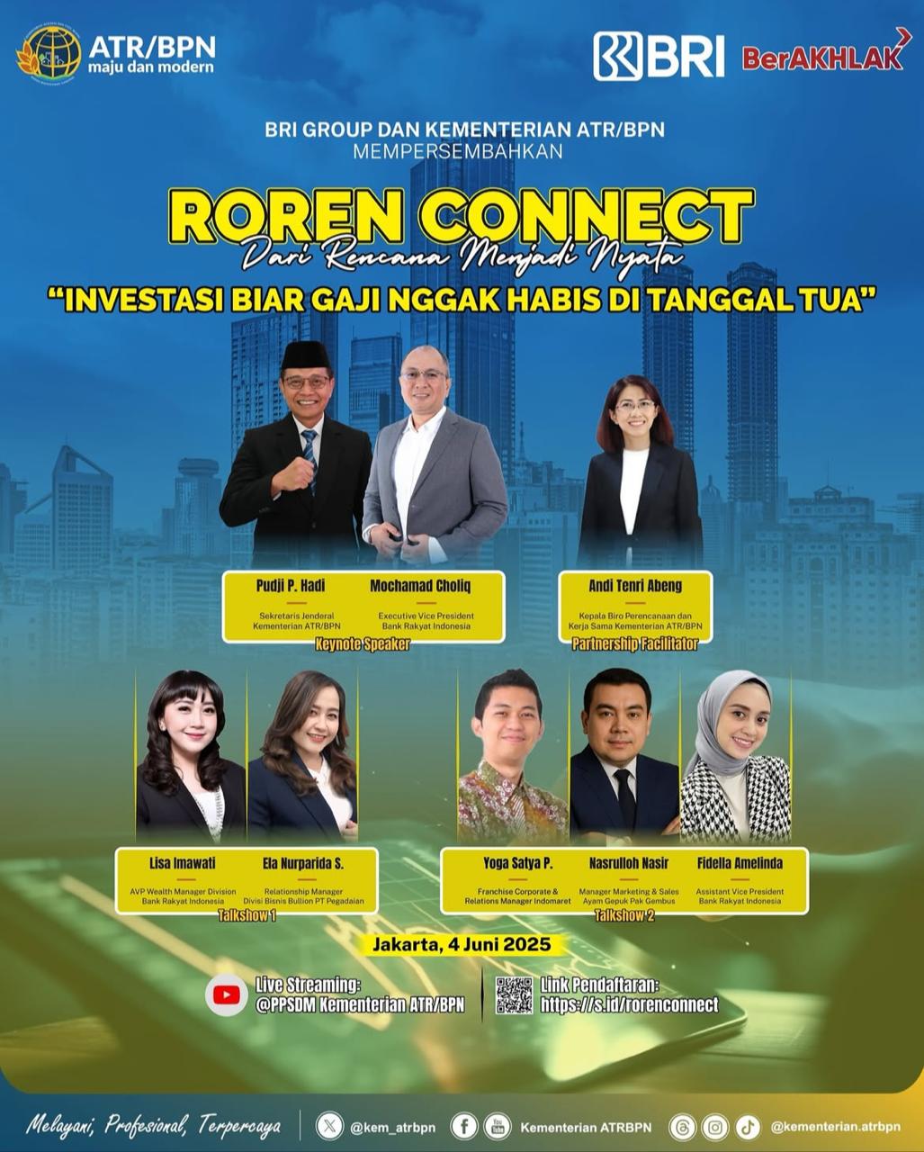 Webinar Kementerian ATR/BPN bersama BRI Group bertemakan “Roren Connect: Dari Rencana Menjadi Nyata”