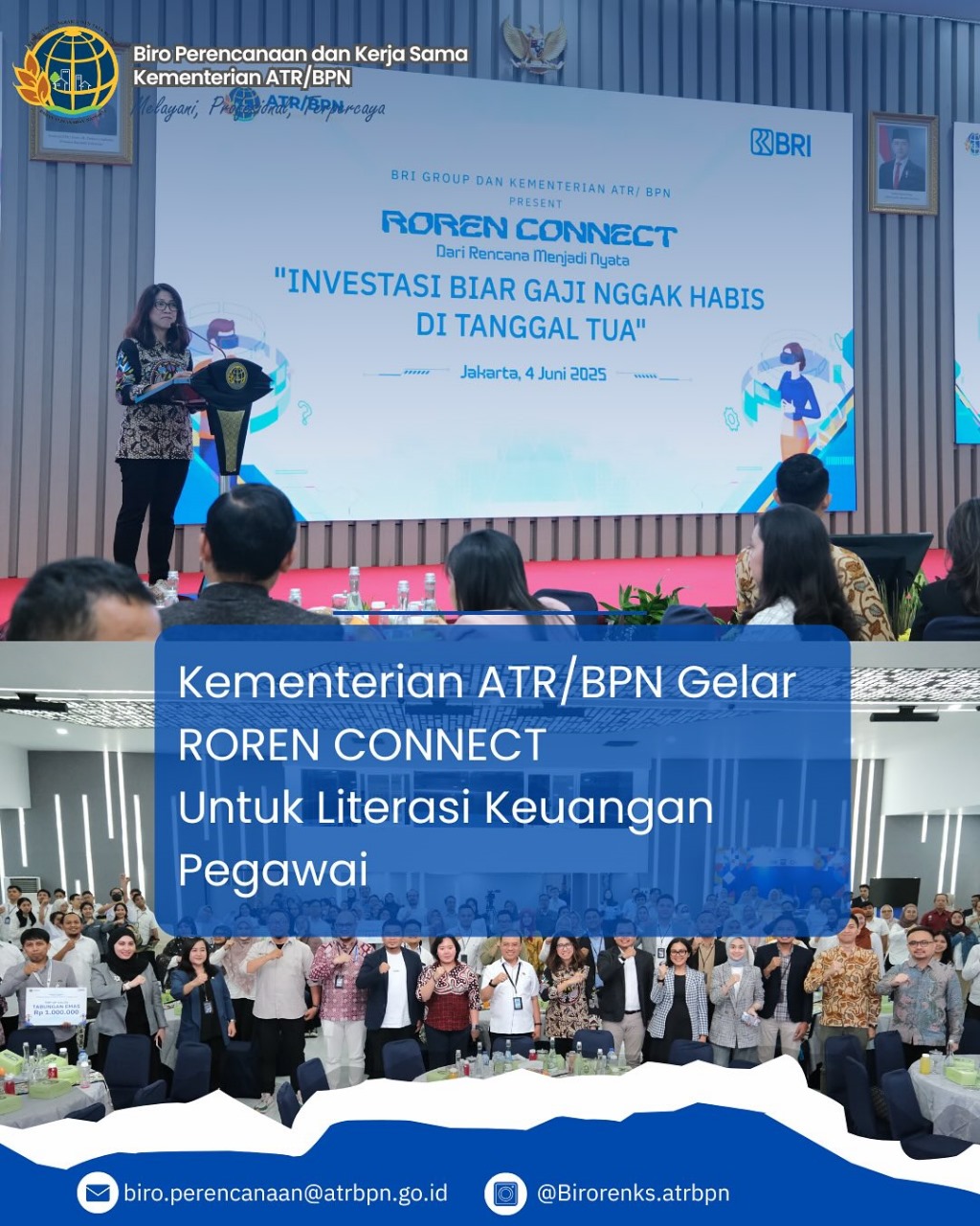 Kementerian ATR/BPN Gelar Roren Connect untuk Literasi Keuangan Pegawai berdama PT. BRI (Persero) Tbk