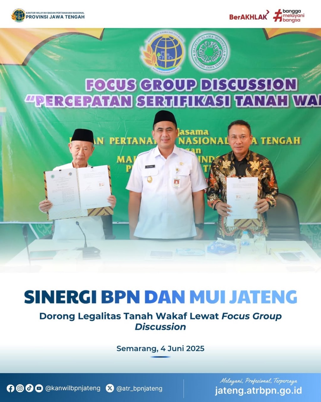 Sinergi BPN dan MUI Jawa Tengah untuk Dorong Legalitas Tanah Wakaf melalui Focus group Discussion