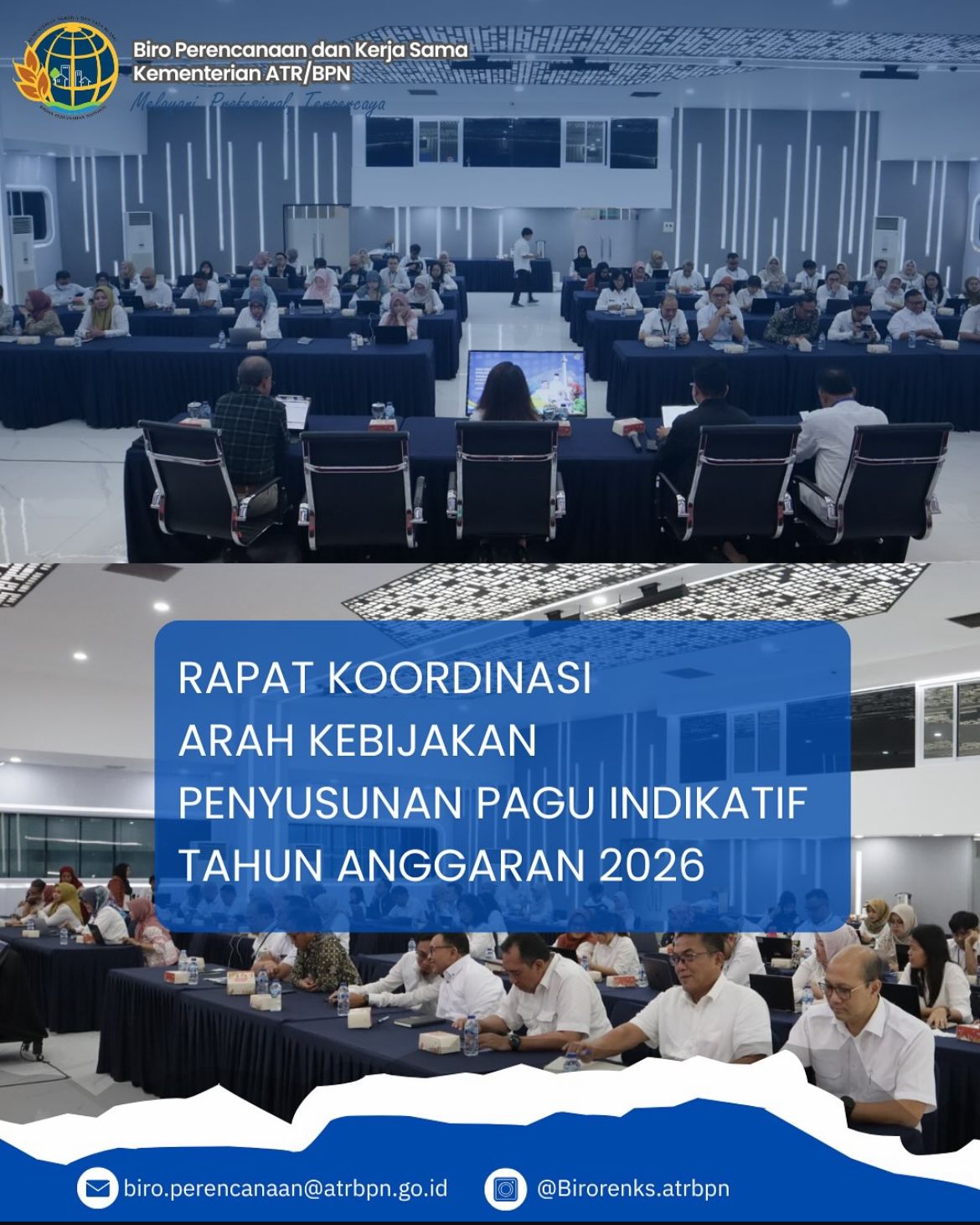 Rapat Koordinasi Arah Kebijakan Penyusunan Pagu Indikatif Tahun Anggaran 2026 di Kementerian ATR/BPN