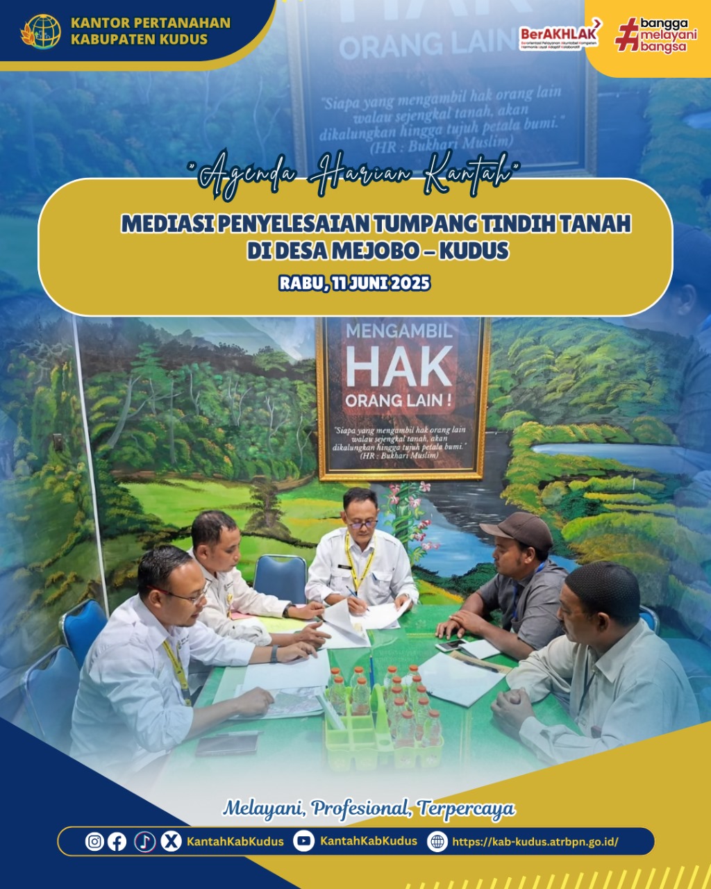 Kantor Pertanahan Kabupaten Kudus menyelenggarakan mediasi penyelesaian permasalahan tumpang tindih tanah di Desa Mejobo Kudus