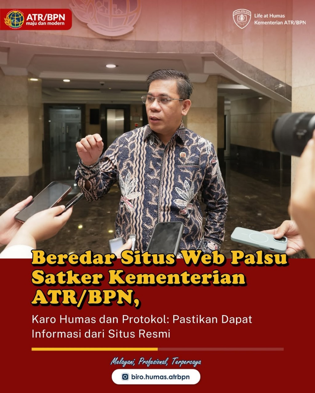 Beredar Situs Web Palsu Satker Kementerian ATR/BPN, Kepala Biro Humas dan Protokol: Pastikan Dapatkan Informasi dari Situs Resmi