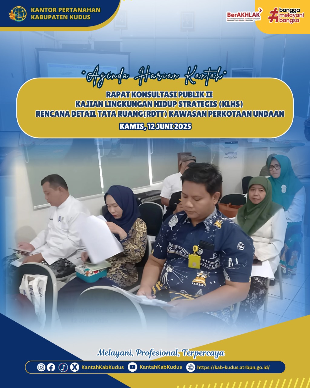 Rapat Konsultasi Publik II Kajian Lingkungan Hidup Strategis (KLHS) Rencana Detail Tata Ruang (RDTR) Kawasan Perkotaan Undaan – Kudus