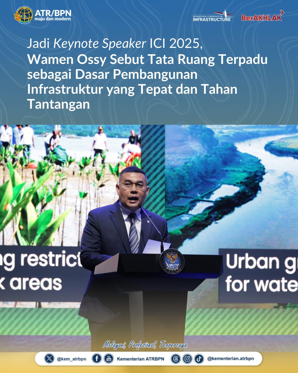 Jadi Keynote Speaker ICI 2025, Wamen Ossy sebut Tata Ruang Terpadu sebagai dasar pembangynan Infrastruktur yang teepat dan Tahan Tantangan