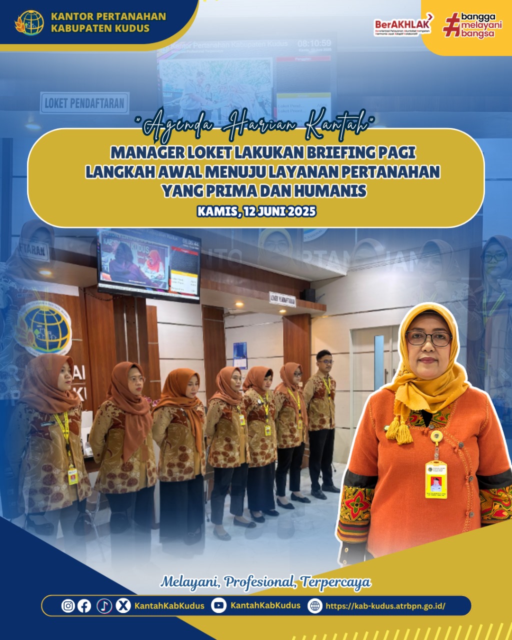Manager Loket Lakukan Briefing Pagi Langkah Awal Menuju Layanan Pertanahan yang Prima dan Humanis di Kantor Pertanahan Kabupaten Kudus