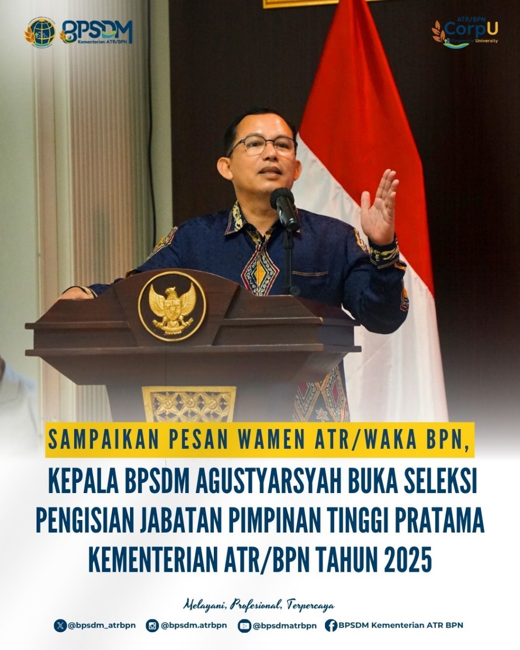 Sampaikan Pesan Wakil Menteri ATR/Wakil Kepala BPN, Kepala BPSDM Agustyarsyah Buka Seleksi Pengisian Jabatan Pimpinan Tinggi Pratama Kementerian ATR/BPM