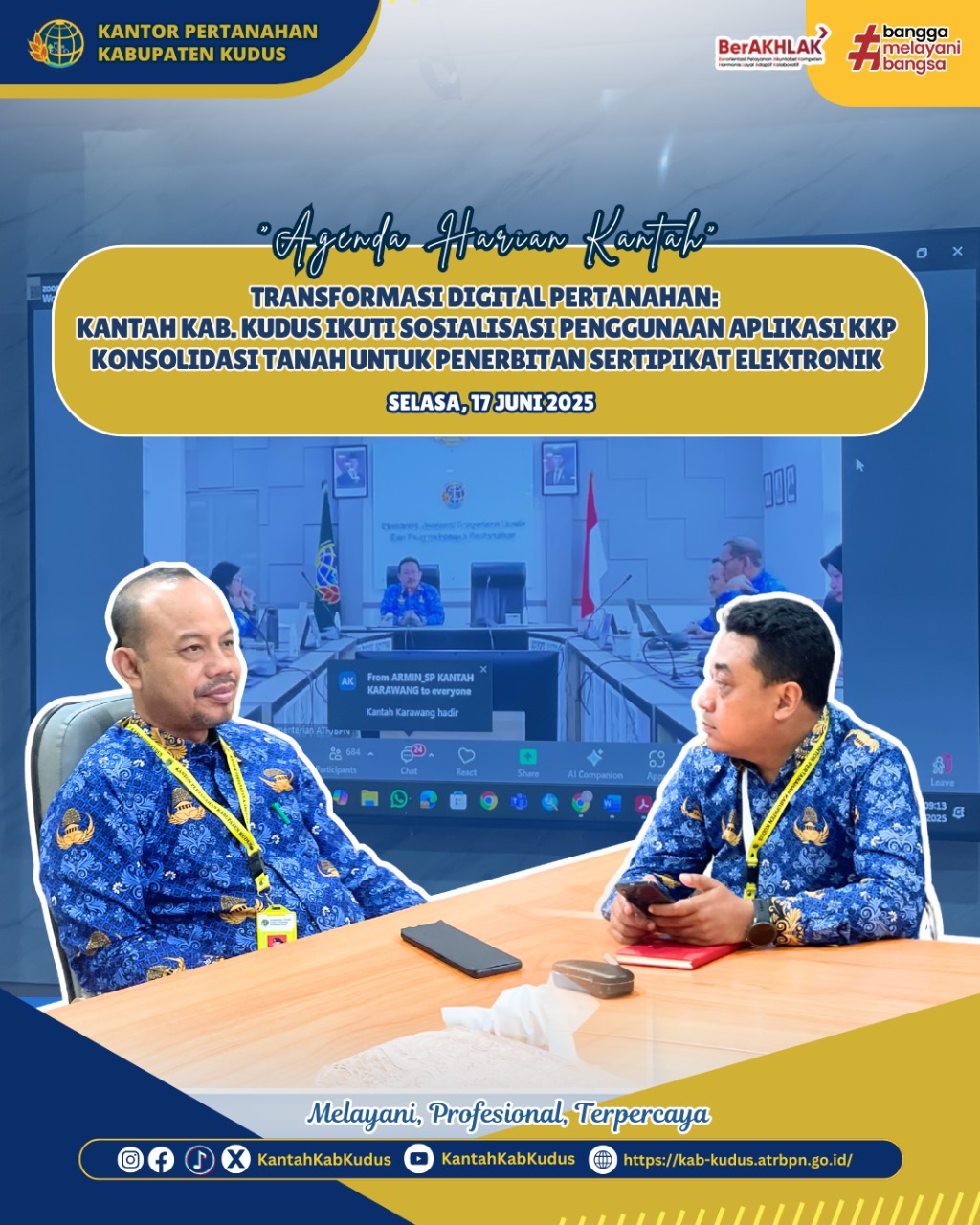 Transformasi Digital Pertanahan: Kantor Pertanahan Kabupaten Kudus Ikuti Sosialisasi Penggunaan Aplikasi KKP Konsolidasi Tanah untuk Penerbitan Sertipikat Elektronik