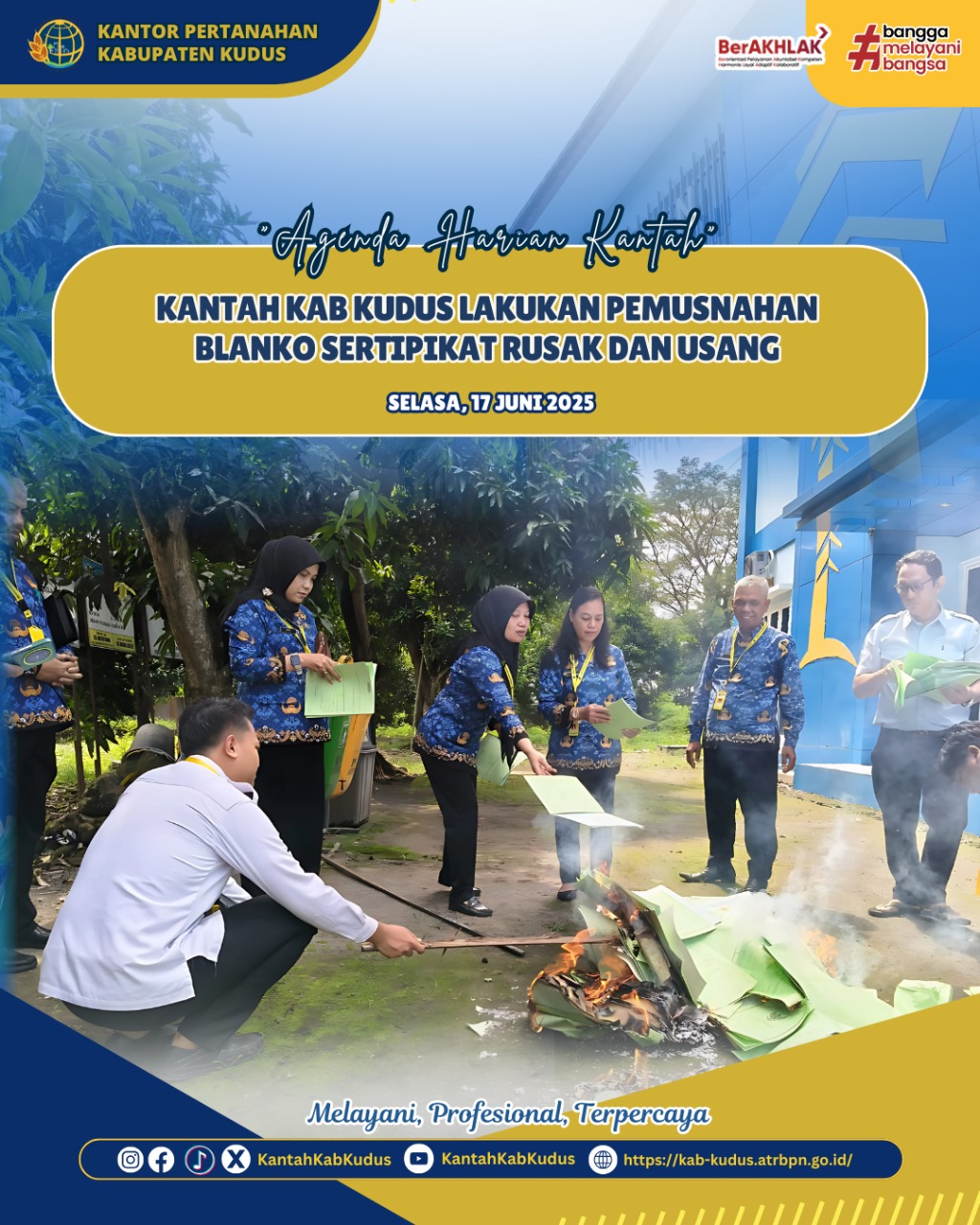 Kantor Pertanahan Kabupaten Kudus Lakukan Pemusnahan Blanko Sertipikat Rusak Dan Usang
