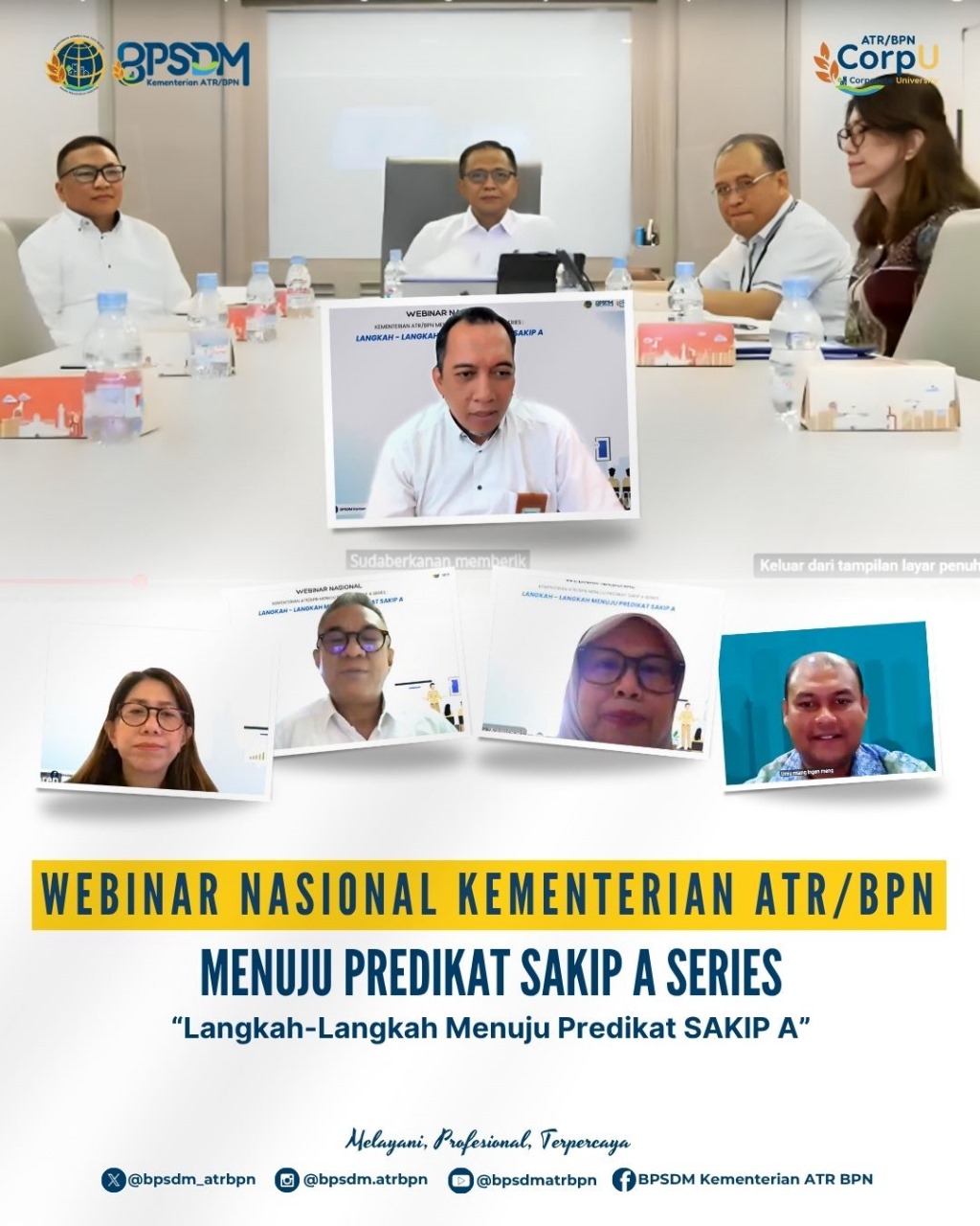 Webinar Nasional Kementerian ATR/BPN Langkah-Langkah Menuju Pedikat Sakip A Series