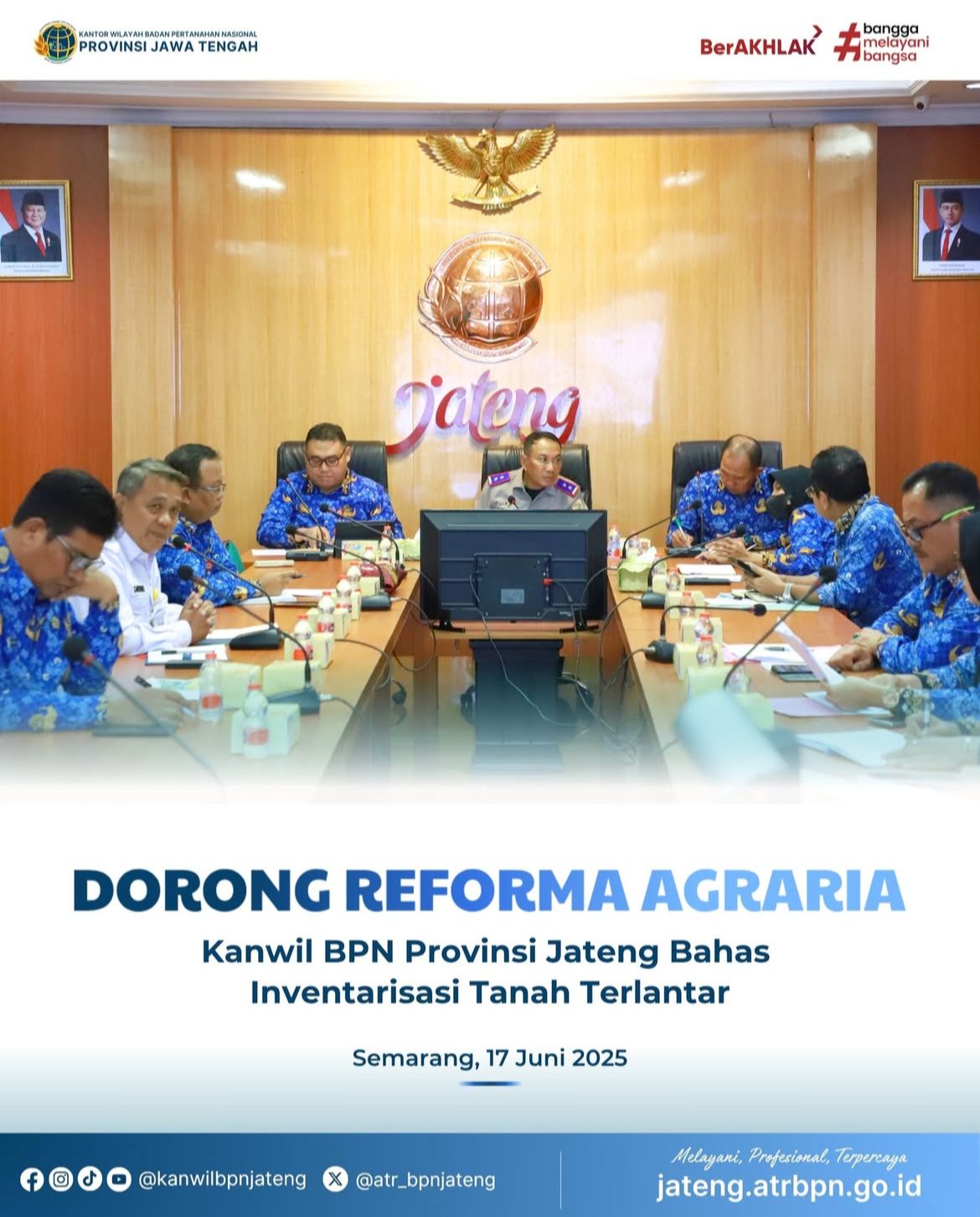 Dorong Reforma Agraria Kanwil BPN Provinsi Jawa Tengah Bahas Inventarisasi Tanah Terlantar
