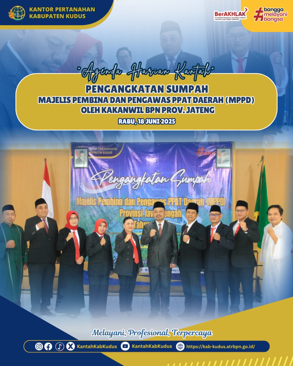 Pengangkatan Sumpah Majelis Pembina dan Pengawas PPAT Daerah (MPPD) oleh Kakanwil BPN Provinsi Jawa Tengah