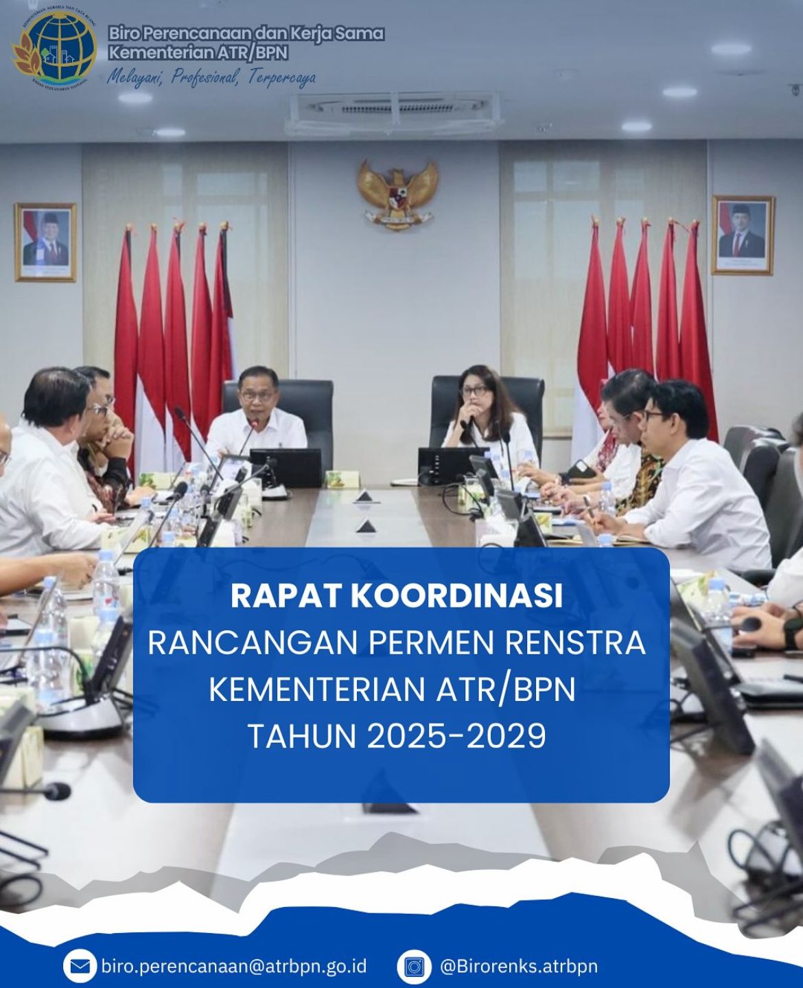 Rapat Koordinasi Rancangan Permen RENSTRA Kementerian ATR/BPN Tahun 2025-2029