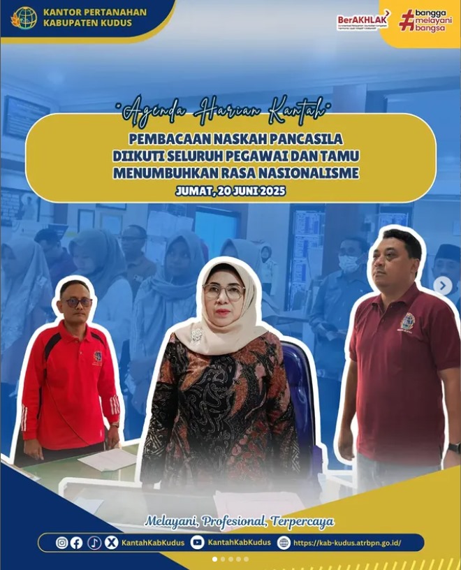 Pembacaan Naskah Pancasila diikuti Seluruh Pegawai dan Tamu, Tumbuhkan Jiwa Nasionalisme di Kantor Pertanahan Kabupaten Kudus