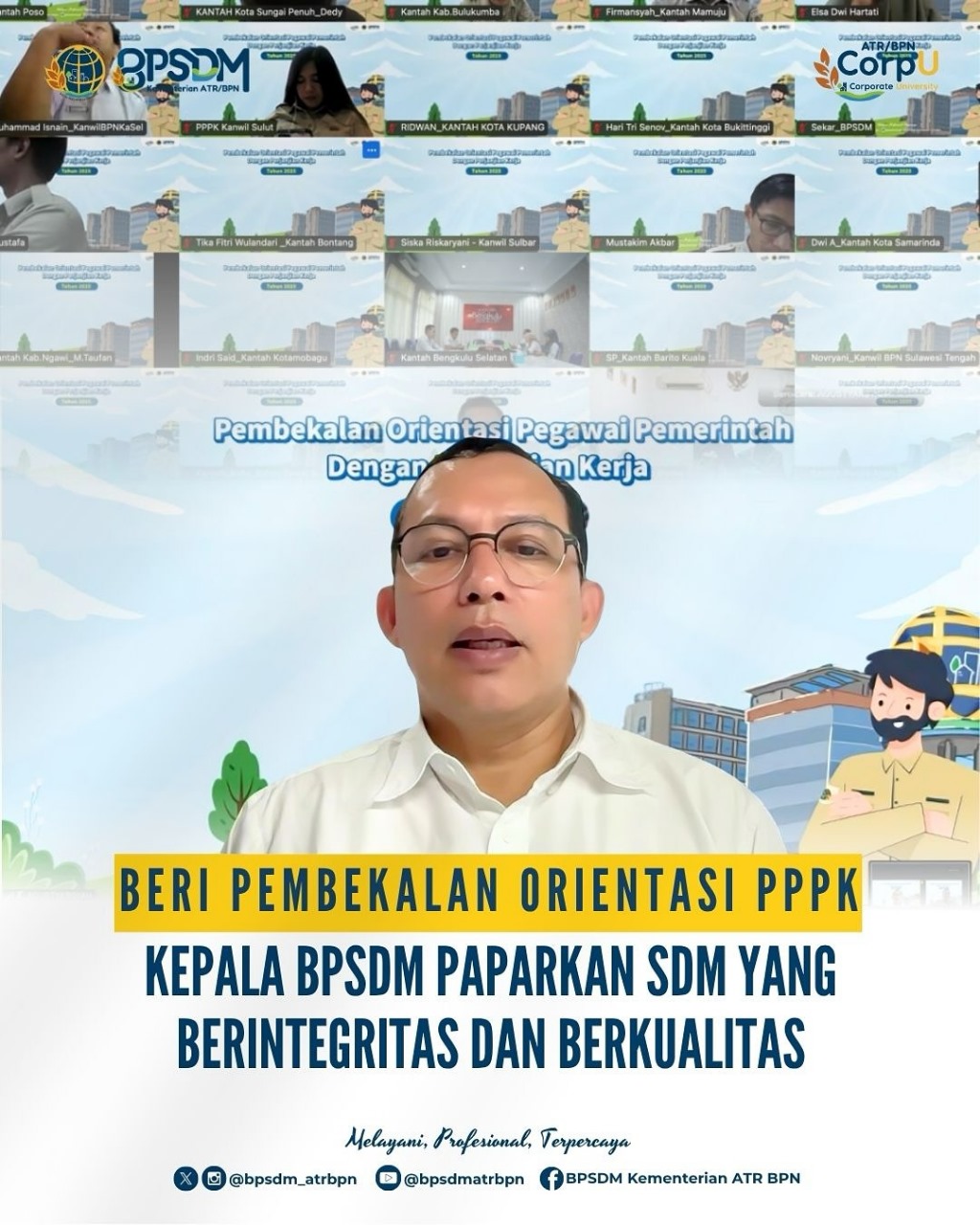 Beri Pembekalan Orientasi PPPK Kepala BPSDM Kementerian ATR/BPN Paparkan SDM yang Berintegritas dan Berkualitas