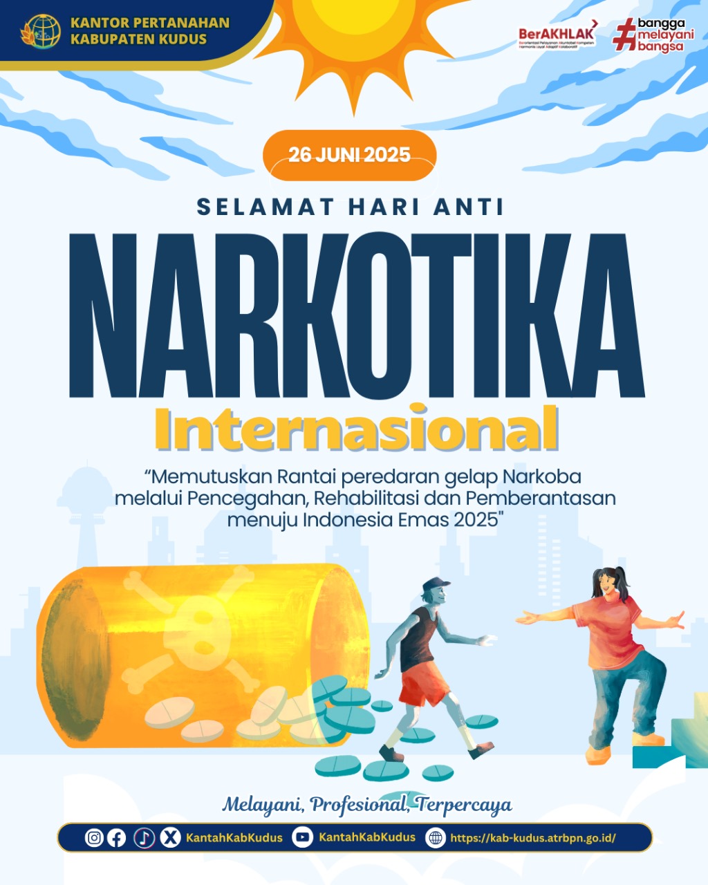 Selamat Hari Anti Narkotika Internasional (HANI)