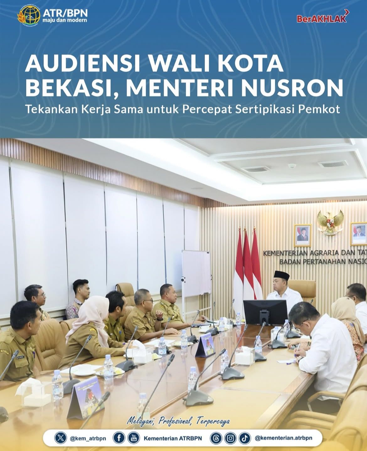 Audiensi bersama Wali Kota Bekasi, Menteri Nusron Tekankan Kerja Sama untuk Percepat Sertipikasi Aset Pemkot