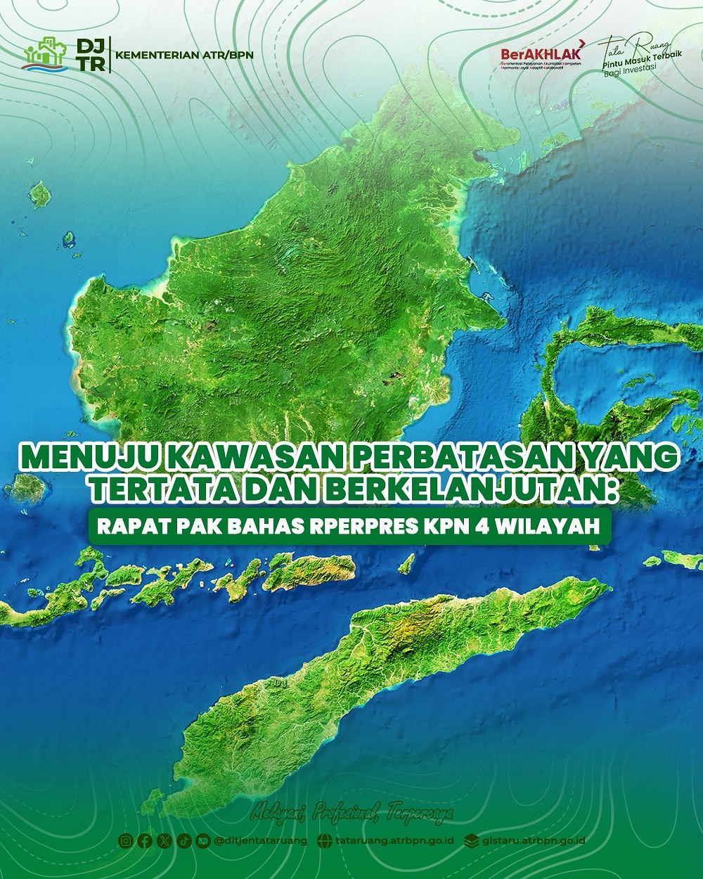 Direktorat Jenderal Tata Ruang Kementerian ATR/BPN menggelar rapat Panitia Antar Kementerian (PAK) Rancangan Peraturan Presiden (RPerpres) Kawasan Perbatasan Nasional (KPN) 4 Wilayah Perencanaan (WP)