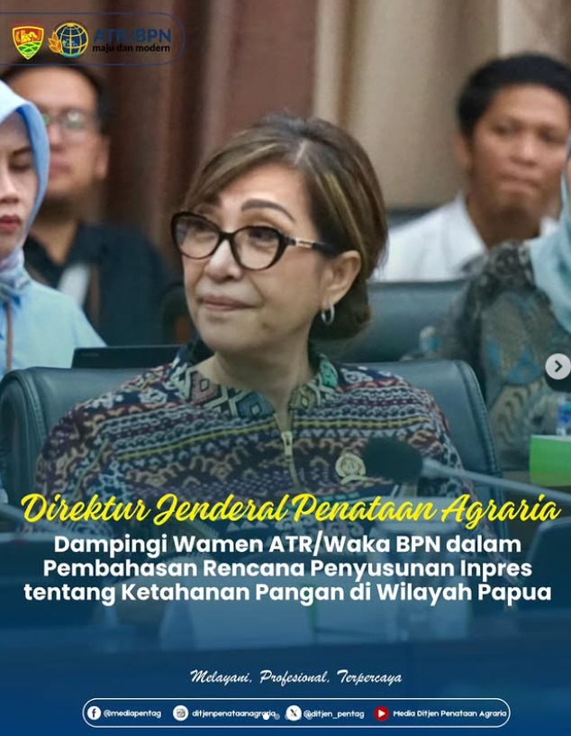 DIRJEN PENATAAN AGRARIA DAMPINGI WAMEN ATR/WAKA BPN DALAM PEMBAHASAN RENCANA PENYUSUNAN INPRES KETAHANAN PANGAN