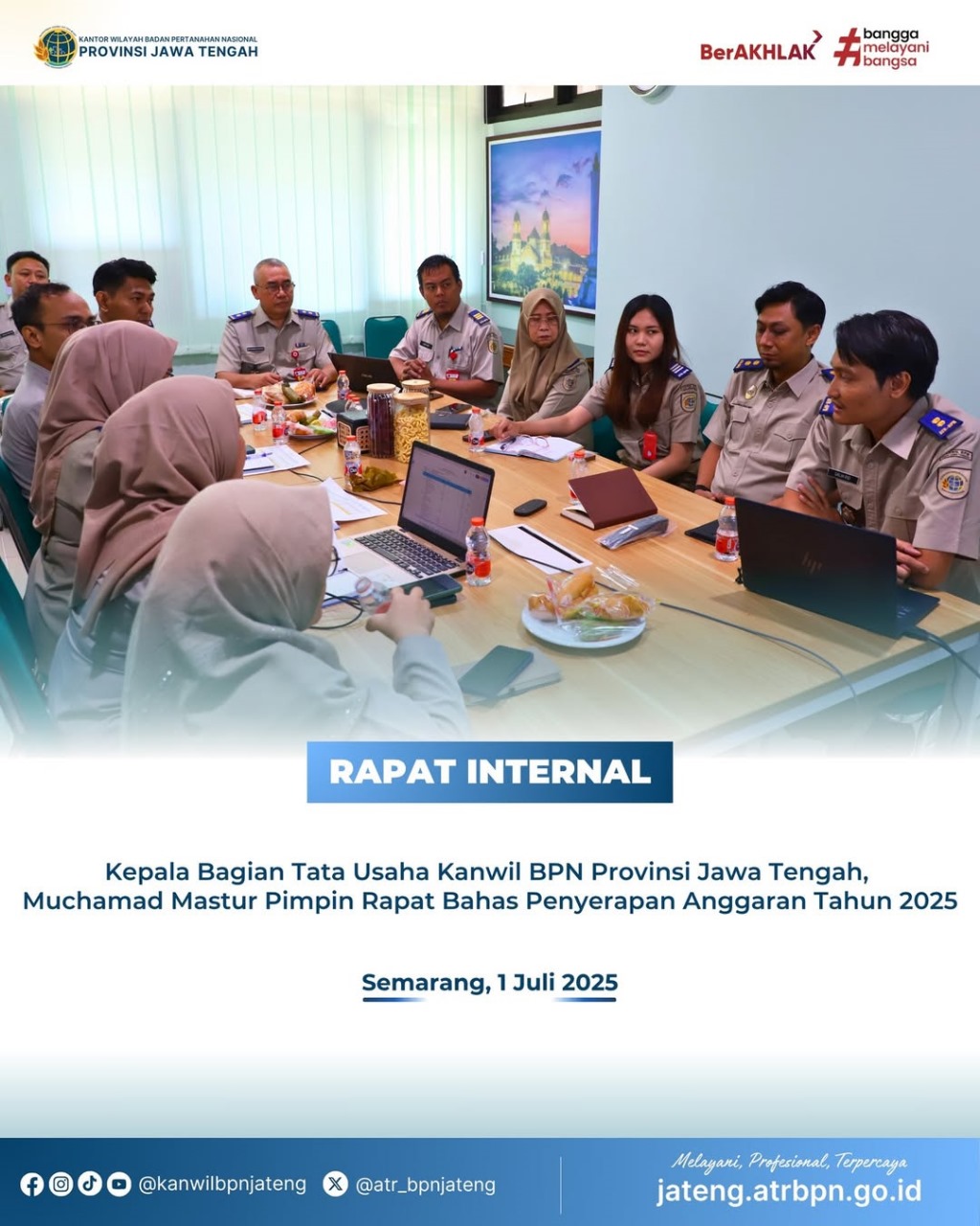 Kepala Bagian Tata Usaha Kanwil BPN Provinsi Jawa Tengah, Muchamad Mastur Pimpin Rapat Bahas Penyerapan Anggaran Tahun 2025