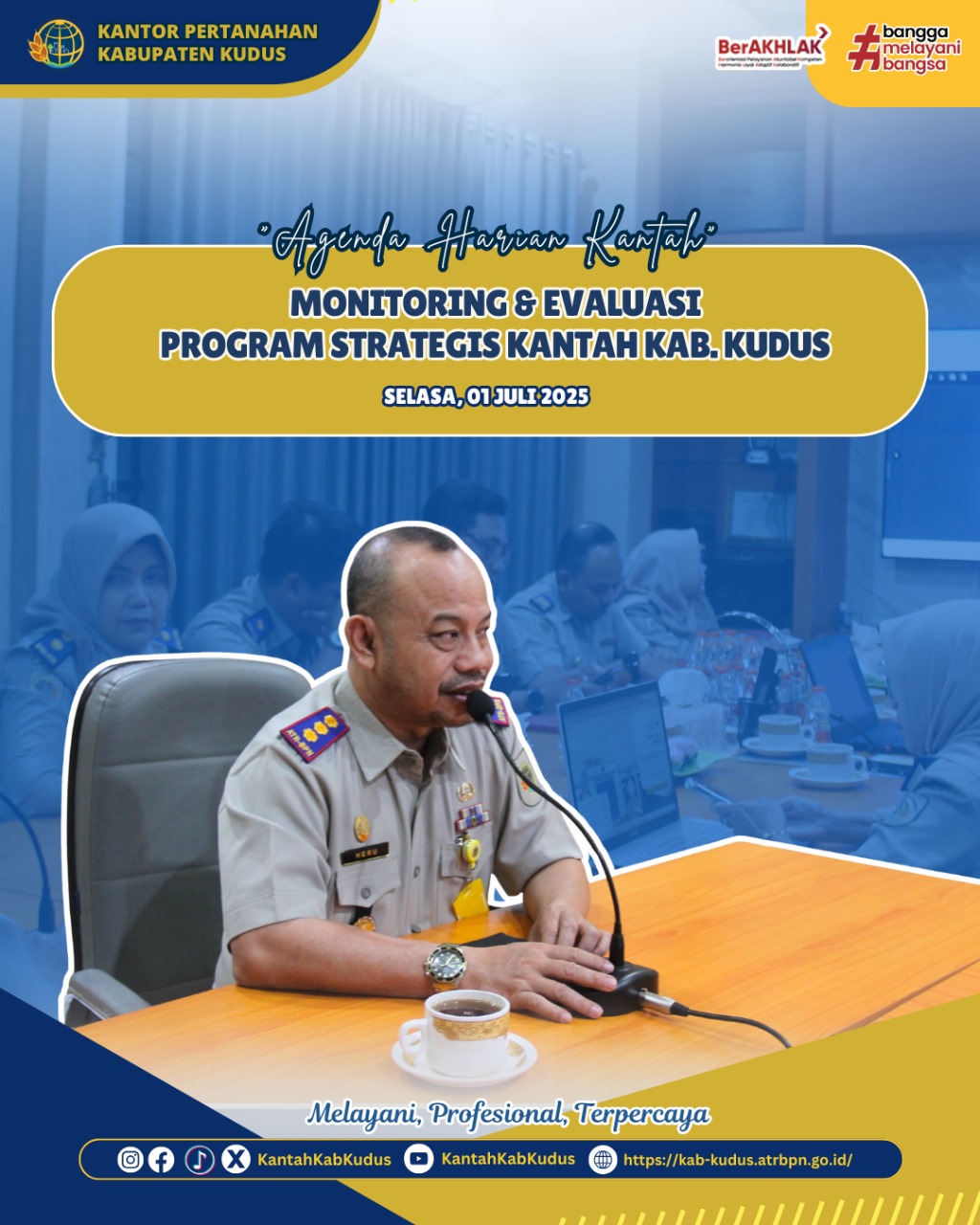 Monitoring dan Evaluasi Program Strategis Kantor Pertanahan Kabupaten Kudus