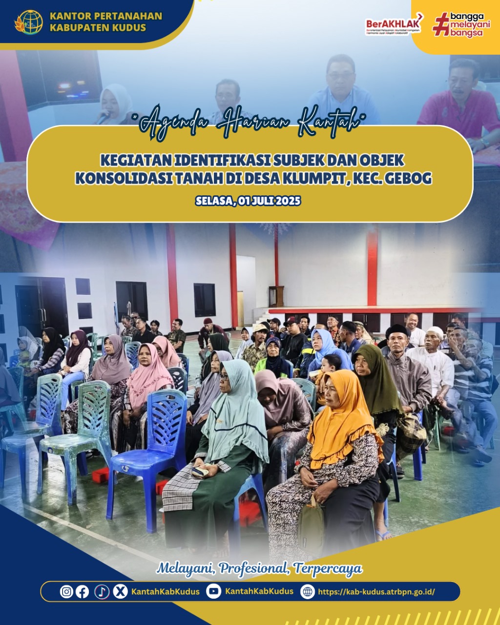 Kegiatan Sosialisasi dan Identifikasi Subjek-Objek, Kantah Kudus Laksanakan Konsolidasi Tanah di Desa Klumpit