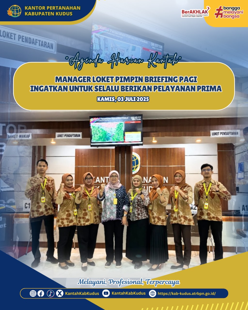 Manager Loket Kantor Pertanahan Kabupaten Kudus memperkuat komitmen terhadap pelayanan publik