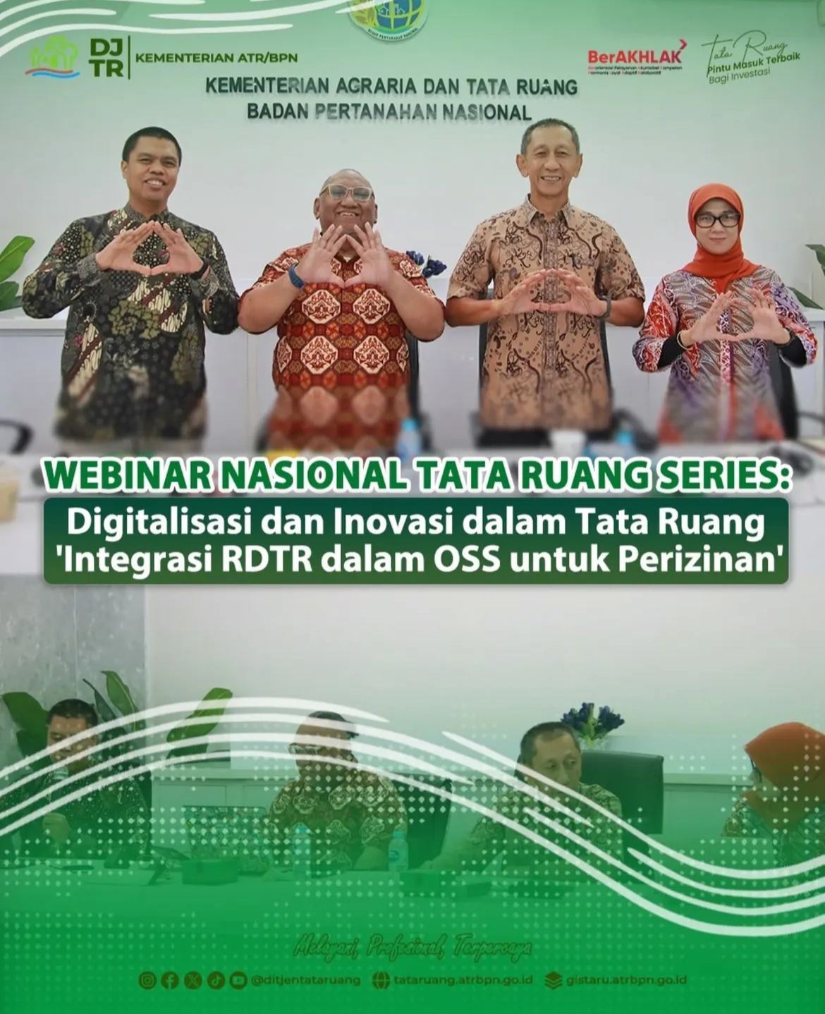 Webinar Nasional Tata Ruang Series, Digitalisasi dan Inovasi dalam Tata Ruang Integrasi RDTR dalam OSS untuk Perizinan