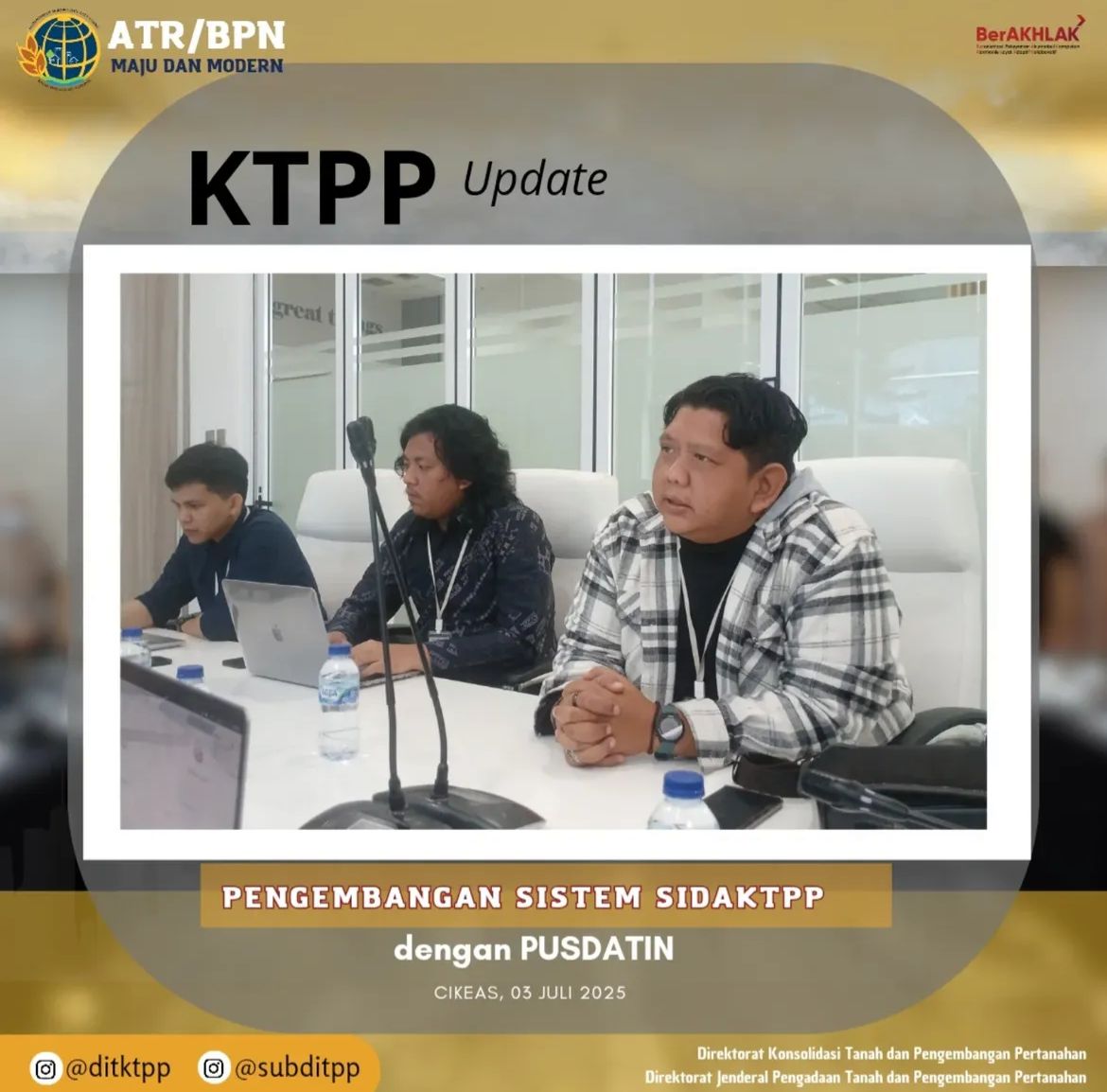 Pusat Pengembangan Sumber Daya Manusia (PPSDM) Kementerian ATR/BPN untuk konsultasi pengembangan Sistem Informasi dan Basis Data Konsolidasi Tanah dan Pengembangan Pertanahan (SIDAKTPP)